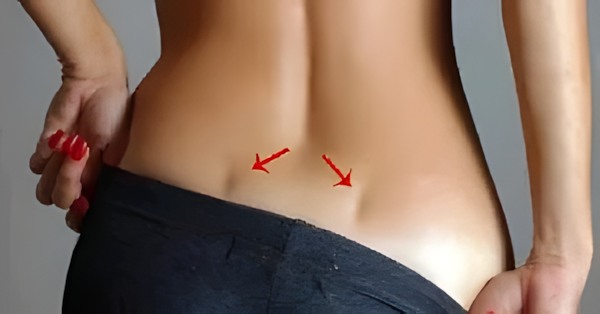 If you have these two holes in your back, it means you don’t